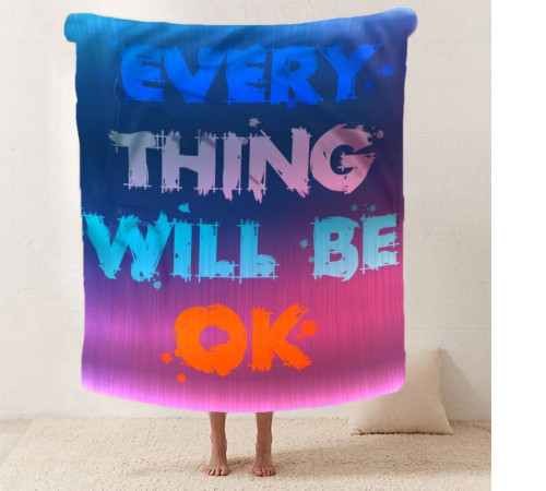 Плед 3D мотиваційний EVERY THING WILL BE OK 12825 135х160 см